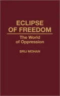 Eclipse of Freedom