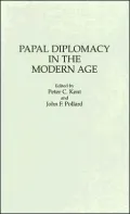 Papal Diplomacy in the Modern Age