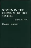Women in the Criminal Justice System: Third Edition