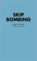 Skip Bombing in Rabaul Harbor