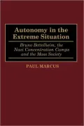 Autonomy In The Extreme Situation