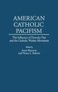 American Catholic Pacifism