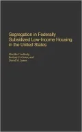 Segregation In Federally Subsidized Low-Income Housing In The United States