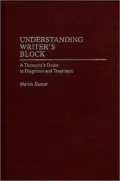 Understanding Writer's Block: A Therapist's Guide to Diagnosis and Treatment