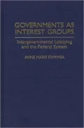 Governments As Interest Groups