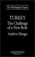 Turkey: The Challenge of a New Role, Vol. 163