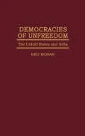 Democracies of Unfreedom: The United States and India
