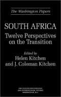 South Africa: Twelve Perspectives on the Transition, Vol. 2