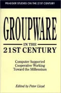 Groupware In The 21st Century