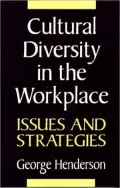 Cultural Diversity in the Workplace: Issues and Strategies