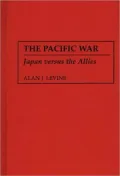 The Pacific War : Japan vs. the Allies