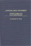 Judicial Self-Interest