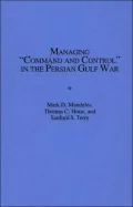 Managing "Command and Control" in the Persian Gulf War