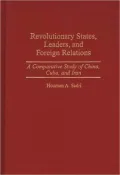 Revolutionary States, Leaders, and Foreign Relations
