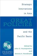 Great Policies: Strategic Innovations in Asia and the Pacific Basin