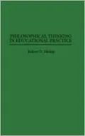 Philosophical Thinking in Educational Practice
