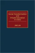 Social Transformation And Private Education In China