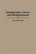 Immigration, Stress, And Readjustment