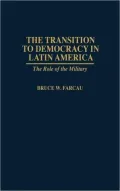The transition to democracy in Latin America