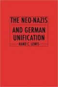 The Neo-Nazis And German Unification