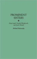 Prominent Sisters