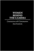 Women Behind The Camera
