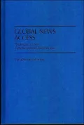 Global News Access: The Impact of New Communications Technologies