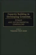 Capacity Building in Developing Countries: Human and Environmental Dimensions