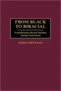 From Black To Biracial