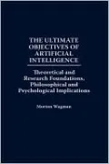 Ultimate Objectives Of Artificial Intelligence