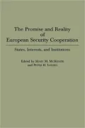 Promise And Reality Of European Security Cooperation