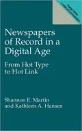 Newspapers Of Record In A Digital Age