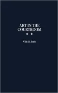 Art In The Courtroom