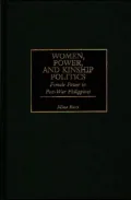 Women, Power, And Kinship Politics