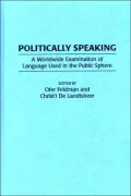 Politically Speaking: A Worldwide Examination of Language Used in the Public Sphere