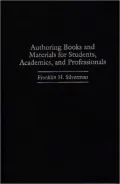 Authoring Books And Materials For Students, Academics, And Professionals
