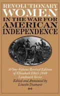 Revolutionary Women In The War For American Independence