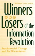 Winners And Losers Of The Information Revolution