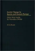 Social Change In Russia And Eastern Europe