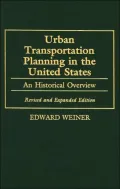 Urban Transportation Planning In The United States