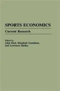 Sports Economics: Current Research