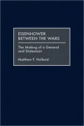 Eisenhower Between The Wars