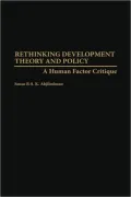 Rethinking Development Theory And Policy