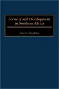 Security and Development in Southern Africa