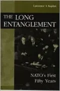 The Long Entanglement: NATO's First Fifty Years