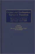 Central And Southeastern Europe In Transition