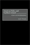 American Policy And Northern Ireland