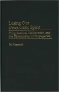 Losing Our Democratic Spirit