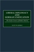 Liberal Diplomacy And German Unification