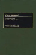 Whose America? by Virginia M. Bouvier — book cover